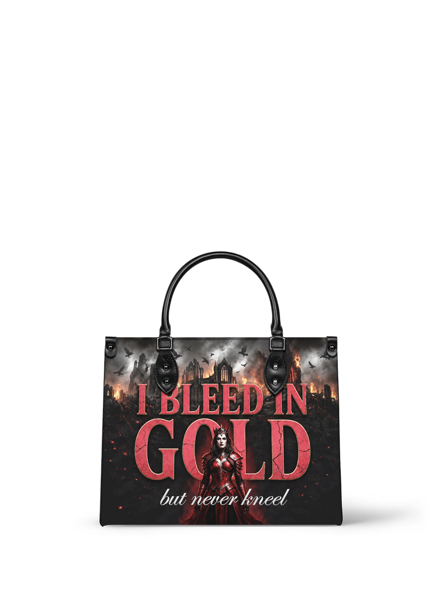 "I Bleed in Gold (But Never Kneel)" Crimson Queen Leather Handbag
