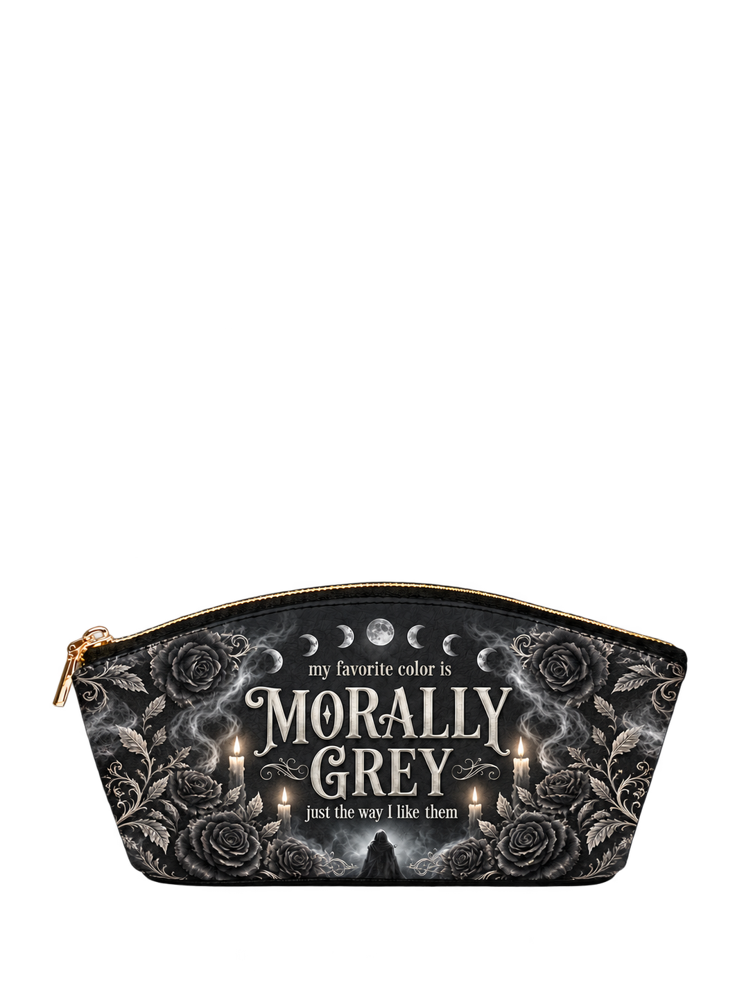 My Favorite Color Is Morally Grey Eclipse Makeup Bag