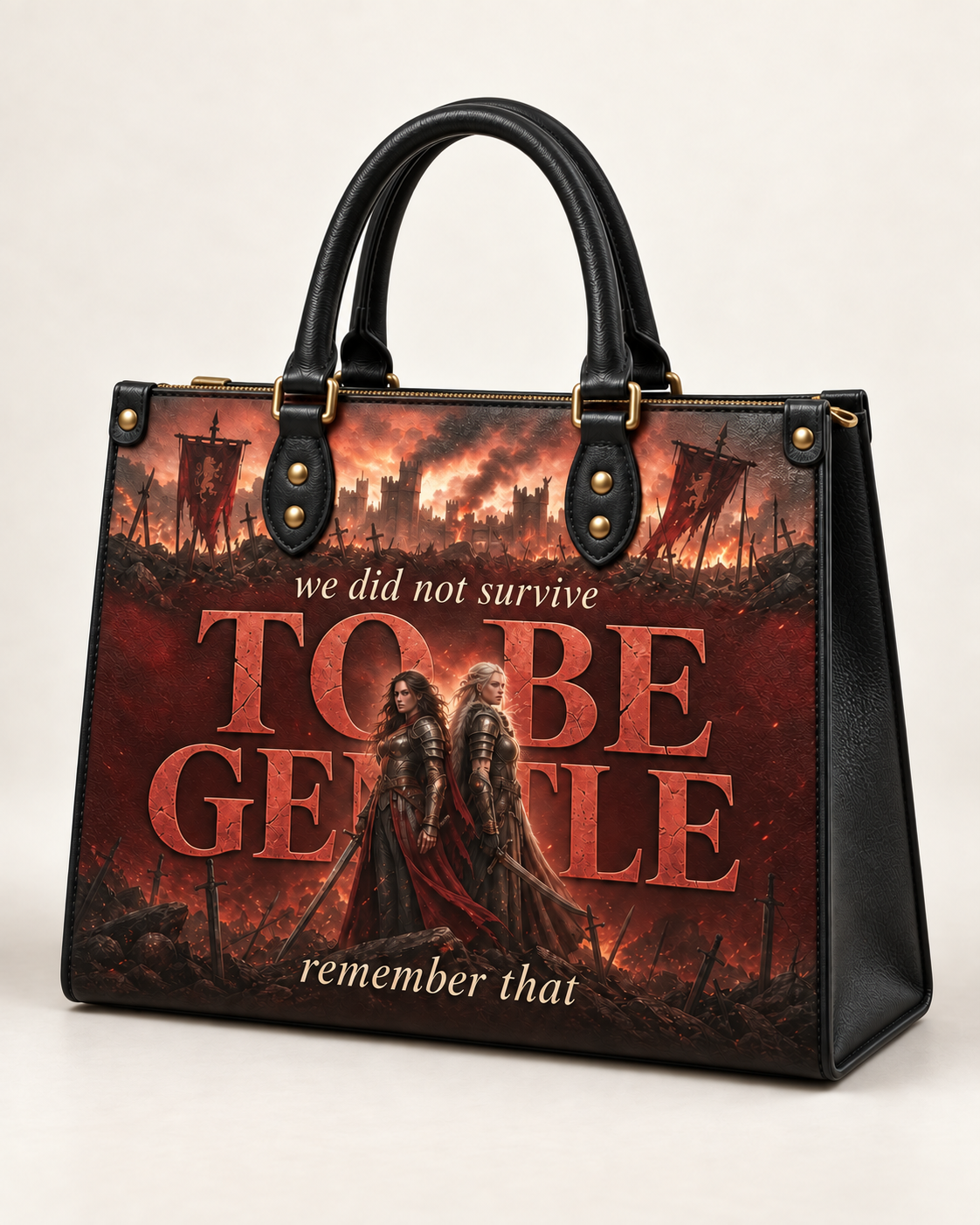 "We Did Not Survive To Be Gentle" Warrior Sisters Leather Handbag