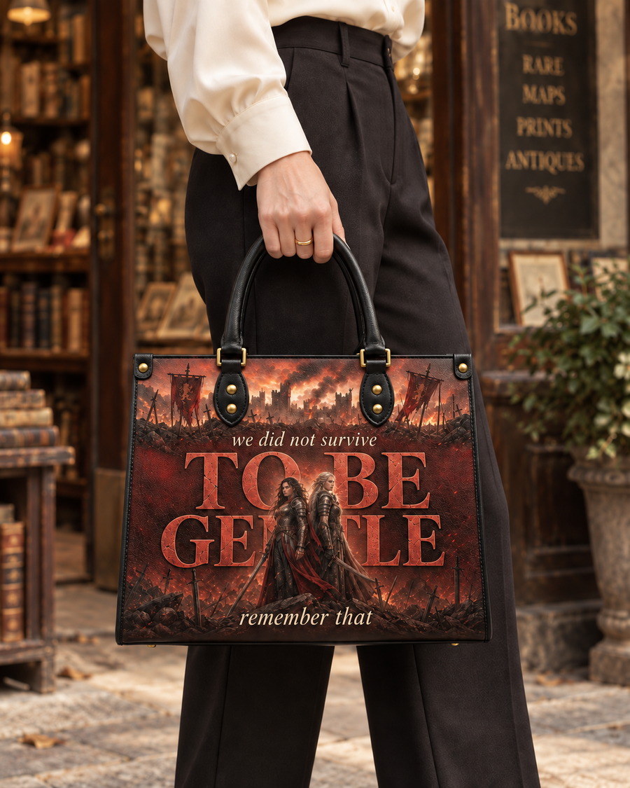 "We Did Not Survive To Be Gentle" Warrior Sisters Leather Handbag
